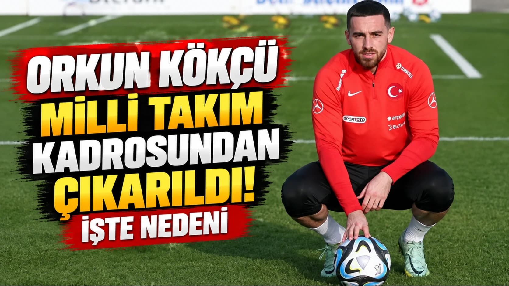Orkun Kökçü Milli Takım kadrosundan çıkarıldı! İşte nedeni